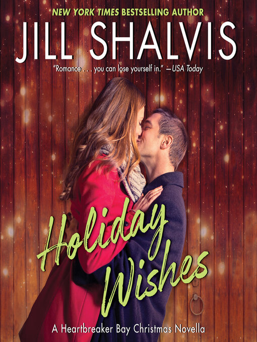 Title details for Holiday Wishes by Jill Shalvis - Wait list